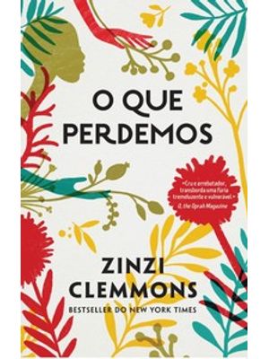 O Que Perdemos