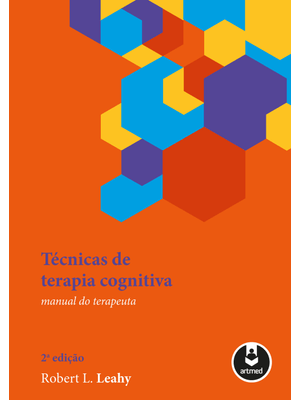 Técnicas de Terapia Cognitiva: Manual do Terapeuta