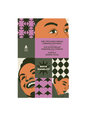 Box Maya Angelou: Não Trocaria Minha Jornada por Nada, Até as Estrelas Parecem Solitárias e Carta a