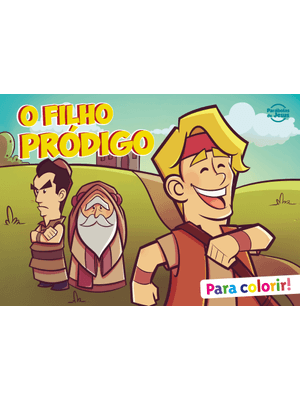 O Filho Pródigo - Livro para Colorir: (Coleção Parábolas de Jesus)
