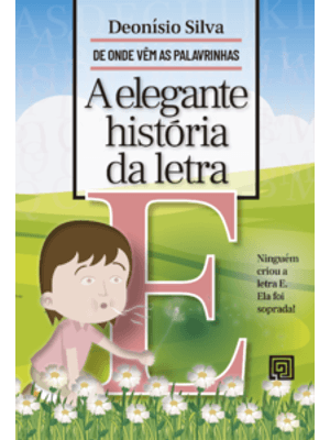 A Elegante História da Letra e