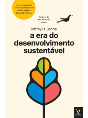A Era do Desenvolvimento Sustentável