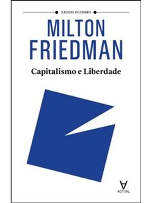 Capitalismo e Liberdade