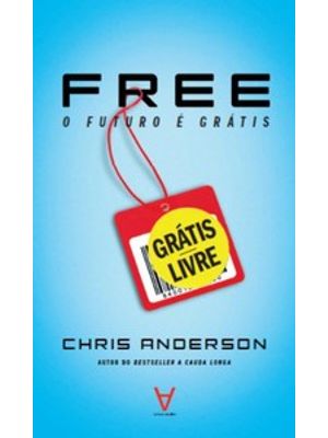 Free: o Futuro É Grátis