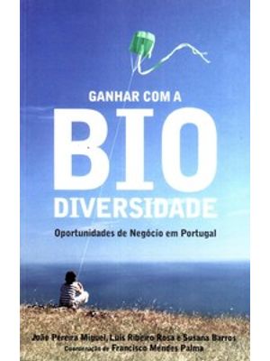 Ganhar com a Biodiversidade: Oportunidades de Negócio em Portugal