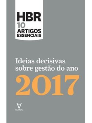 Ideias Decisivas sobre Gestão do Ano 2017