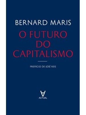 O Futuro do Capitalismo