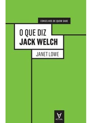O Que Diz Jack Welch
