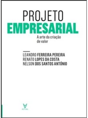 Projeto Empresarial - a Arte de Criação de Valor