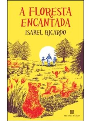 A Floresta Encantada