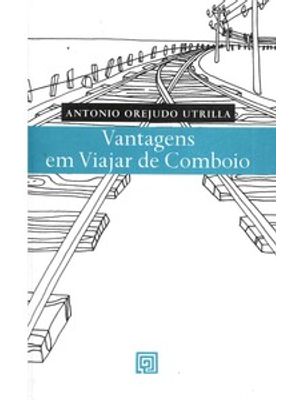 Vantagens em Viajar de Comboio