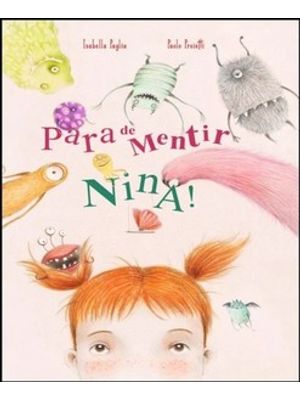 Para de Mentir Nina!