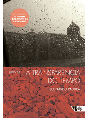 A Transparência do Tempo