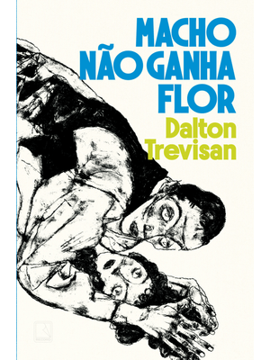 Macho Não Ganha Flor