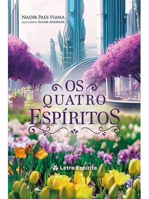 Os Quatro Espíritos