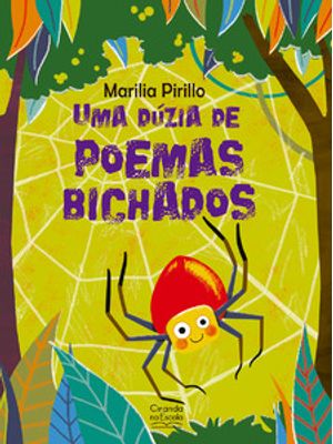 Uma Dúzia de Poemas Bichados