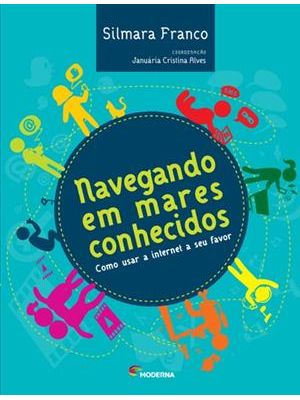 Navegando em Mares Conhecidos: Como Usar a Internet a Seu Favor