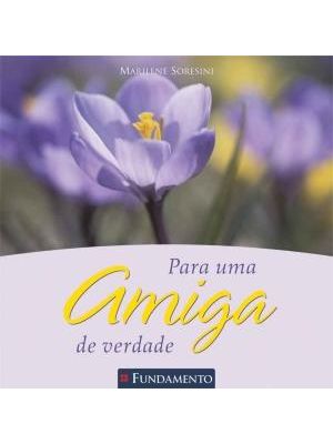 Para Uma Amiga de Verdade
