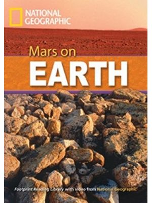 Footprint Reading Library - Level 8 3000 C1 - Mars On Earth: American English