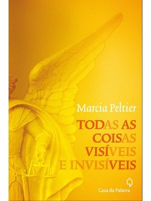 Todas as Coisas Visíveis e Invisíveis
