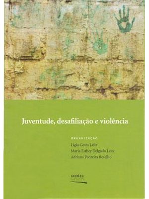 Juventude, Desafiliação e Violencia