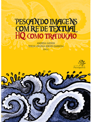 Pescando Imagens com Rede Textual: Hq Como Tradução