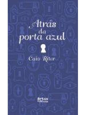 Atras da Porta Azul