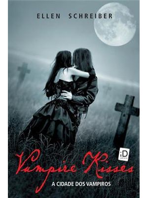 Vampire Kisses - a Cidade dos Vampiros