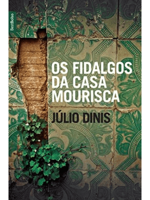 Os Fidalgos da Casa Mourisca (Edição de Bolso)