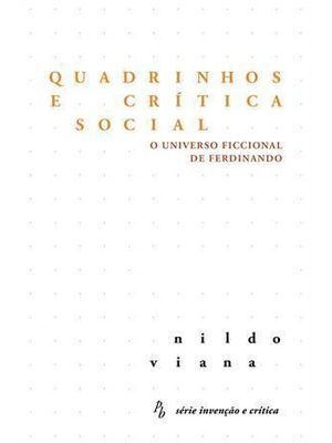 Quadrinhos e Critica Social - o Universo Ficcional de Ferdinando