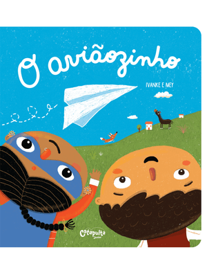 O Aviãozinho