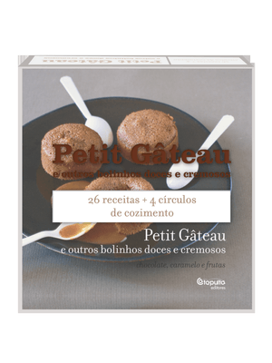 Petit Gateau e Outros Bolinhos Doces e Cremosos
