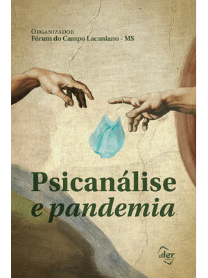 Psicanálise e Pandemia