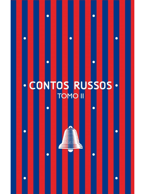 Contos Russos: Tomo Ii