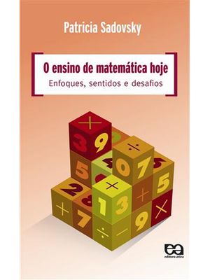 Ensino de Matematica Hoje, o