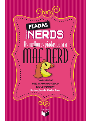 Piadas Nerds: as Melhores Piadas para a Mãe Nerd