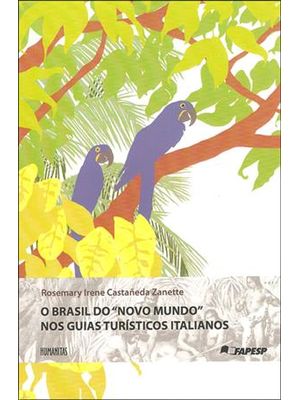 Brasil do Novo Mundo nos Guias Turisticos Italianos, o