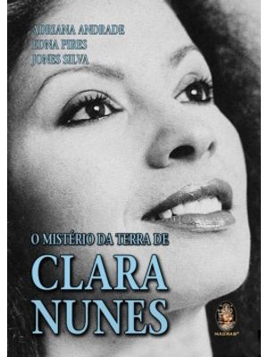O Mistério da Terra de Clara Nunes