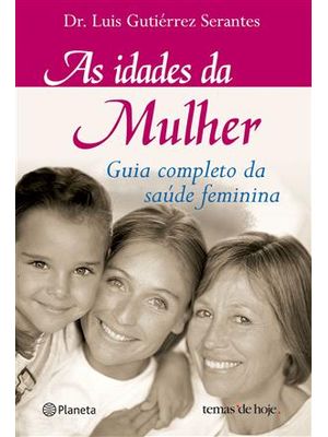 As Idades da Mulher