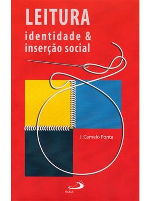 Leitura - Identidade & Inserção Social