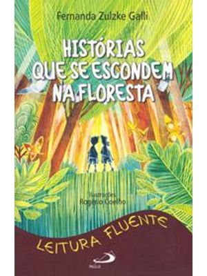 Historias Que Se Escondem na Floresta