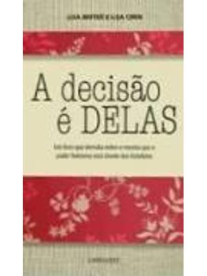 Decisão e Delas, a