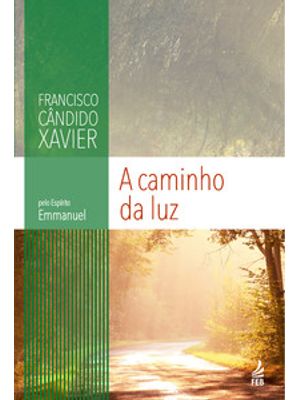 A Caminho da Luz