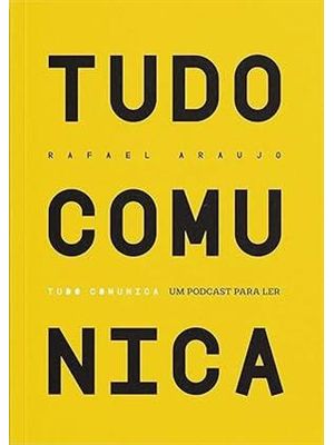 Tudo Comunica - Um Podcast Pra Ler