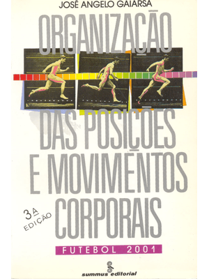 Organização das Posições e Movimentos Corporais: Futebol 2001