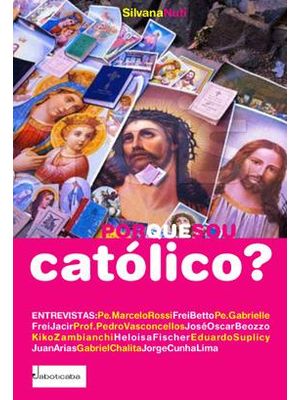 Por Que Sou Catolico?