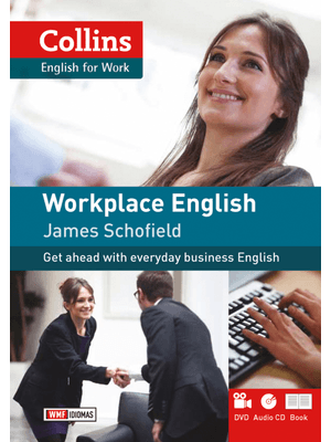 Workplace English: English For Work