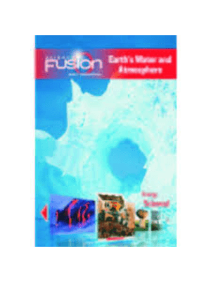 Science Fusion - Earth´S Water and Atmosphere