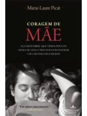 Coragem de Mãe