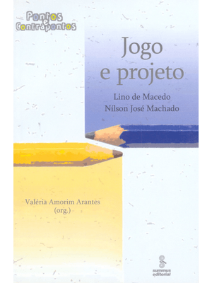 Jogo e Projeto: Pontos e Contrapontos